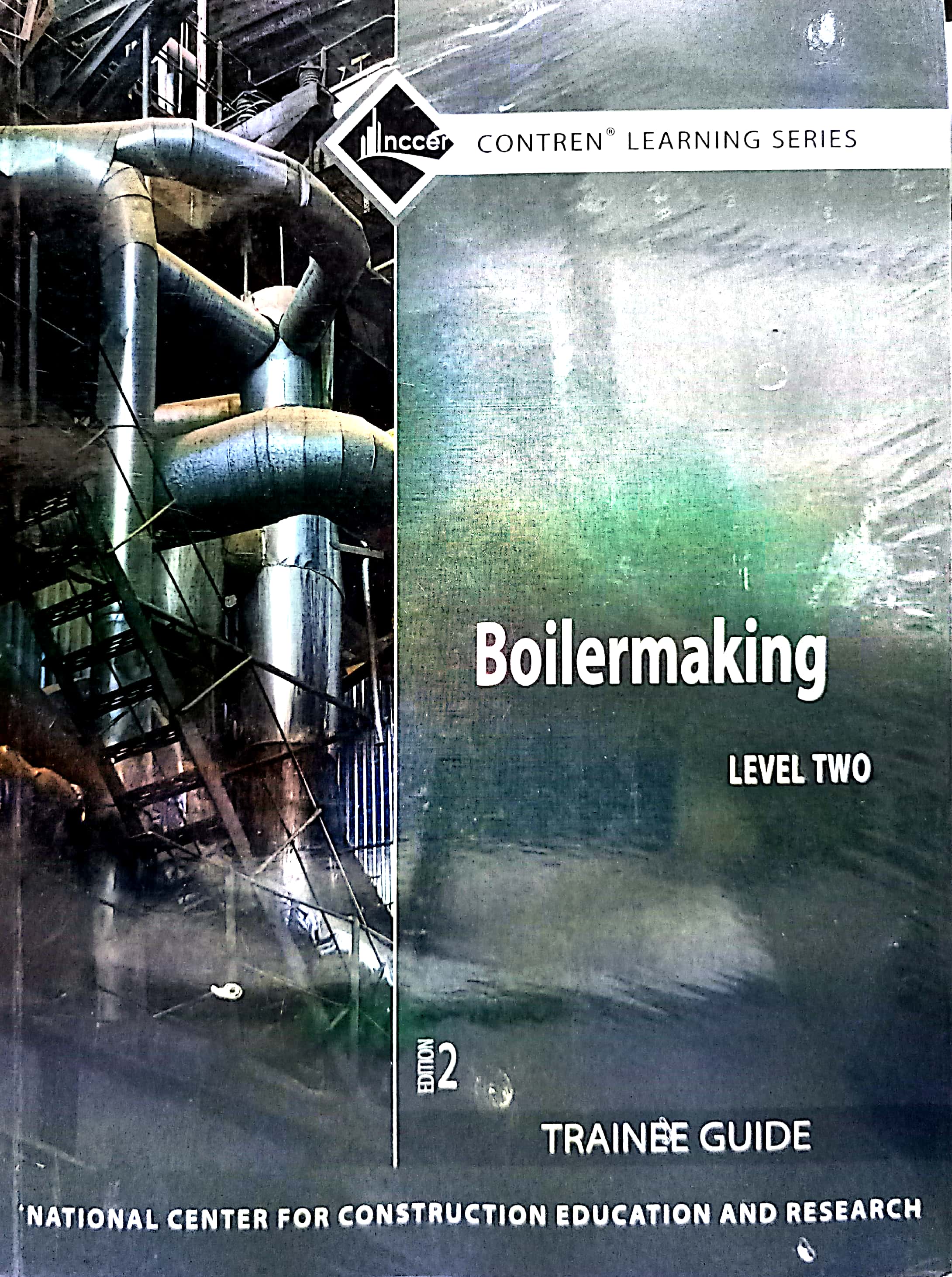 Book cover: Boilermaking level 2 Trainee guide.