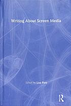 Book cover: Writing about screen media