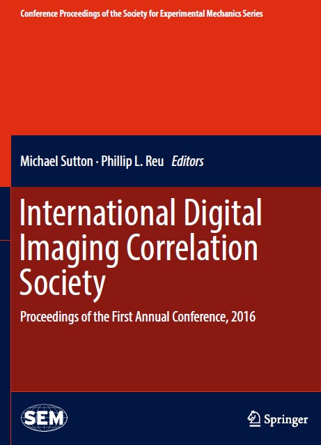 Book cover: International digital imaging correlation society : proceedings of the first annual conference, 2016