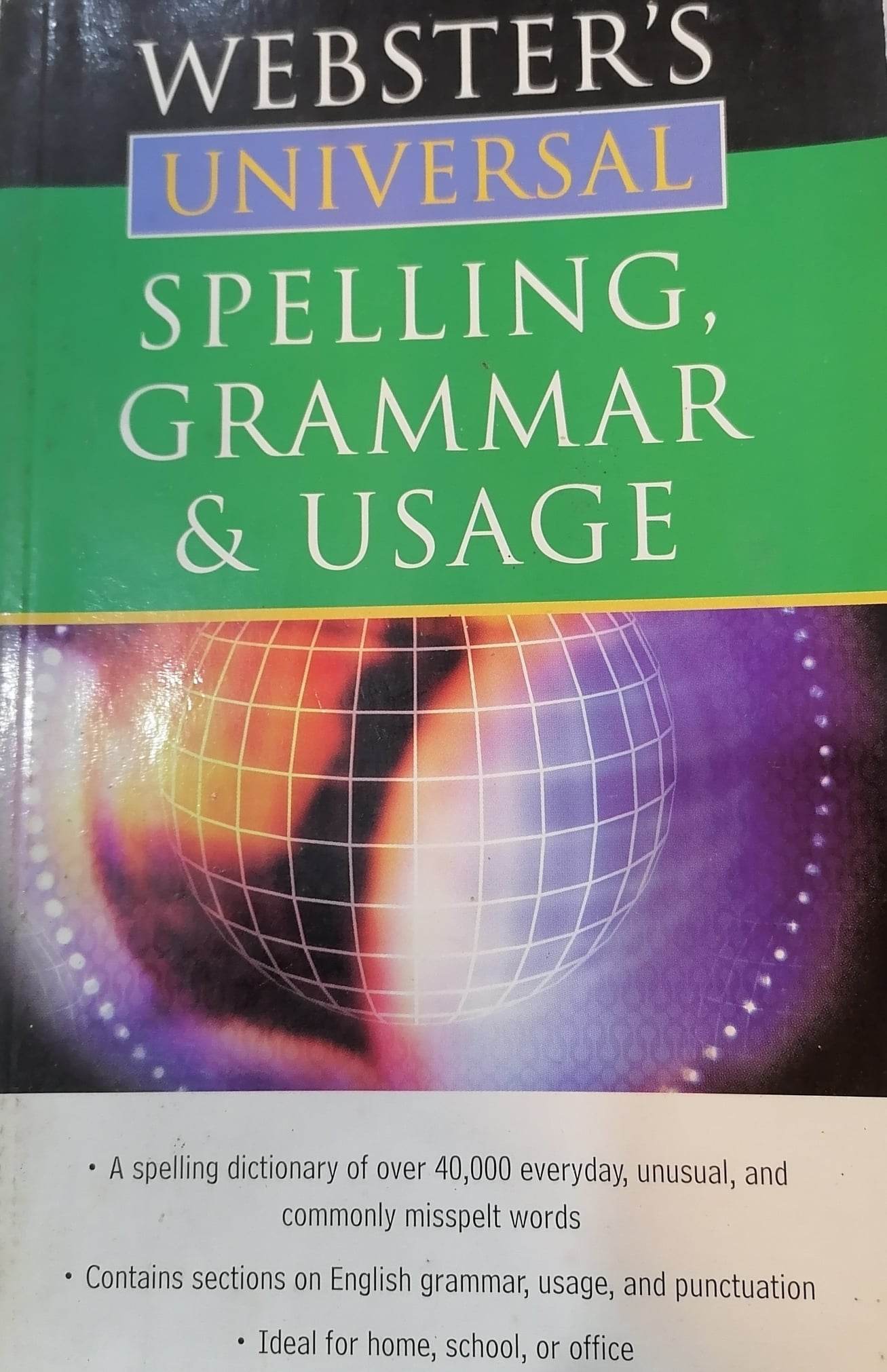 Book cover: Webster's universal spelling, grammar & usage.