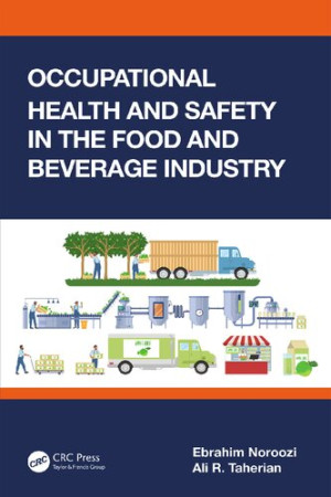 Book cover: Occupational health and safety in the food and beverage industry