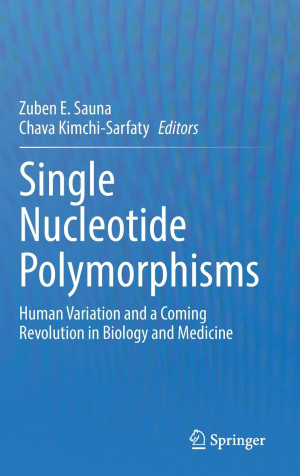 Book cover: Single nucleotide polymorphisms : human variation and a coming revolution in biology and medicine