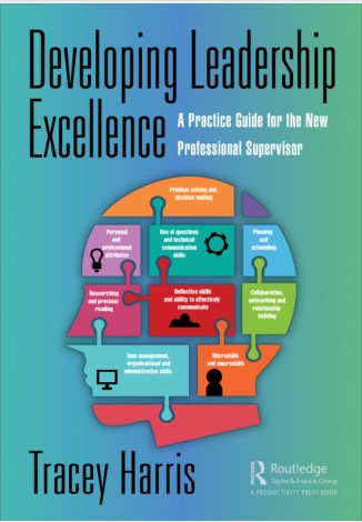 Book cover: Developing leadership excellence : a practice guide for the new professional supervisor