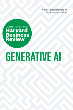 Book cover: Generative ai : insights you need from Harvard business review.