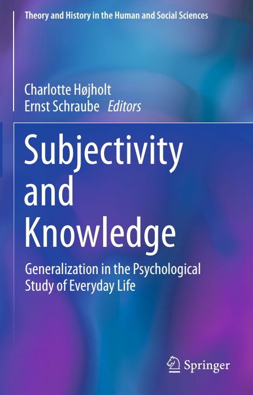 Book cover: Subjectivity and knowledge: generalization in the psychological study of everyday life