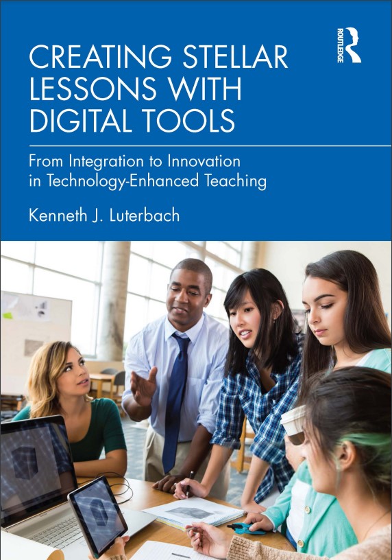 Book cover: Creating stellar lessons with digital tools : from integration to innovation in technology-enhanced teaching