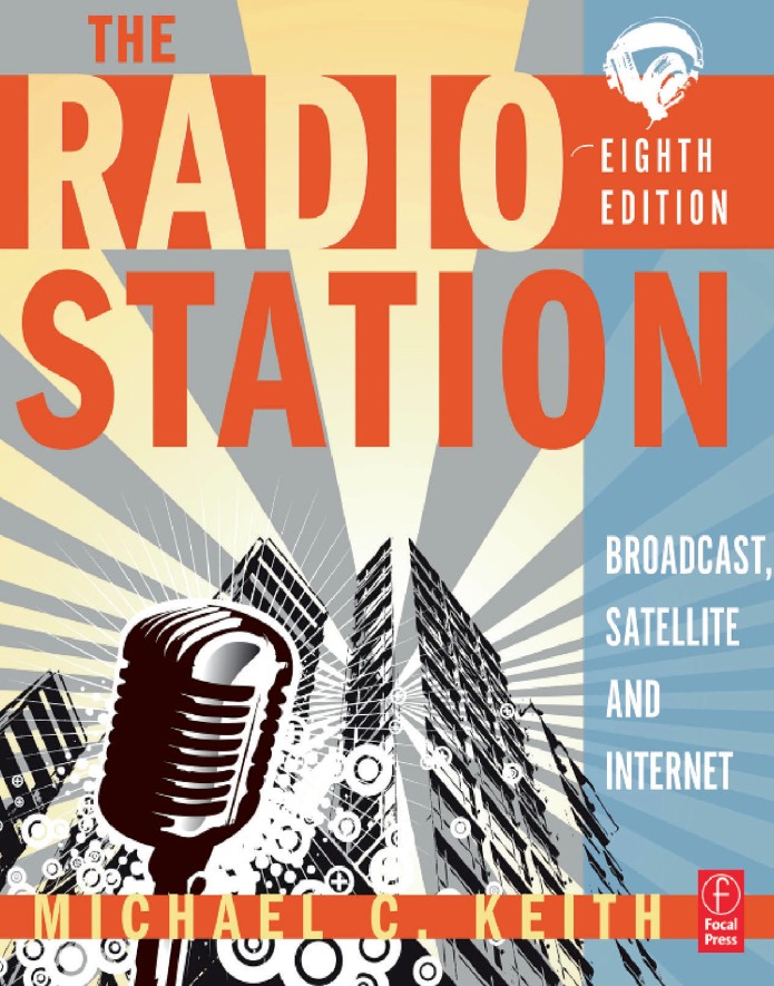 Book cover: The radio station broadcast, satellite & internet