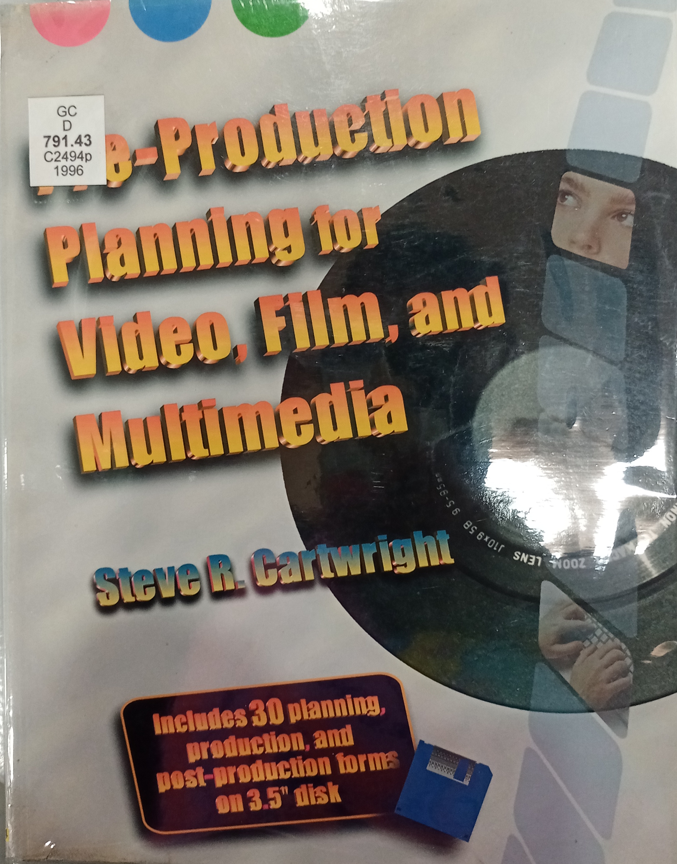 Book cover: Pre - production planning for video, film and multimedia