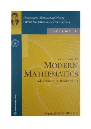 Book cover: A Gateway to modern mathematics : adventures in iteration II