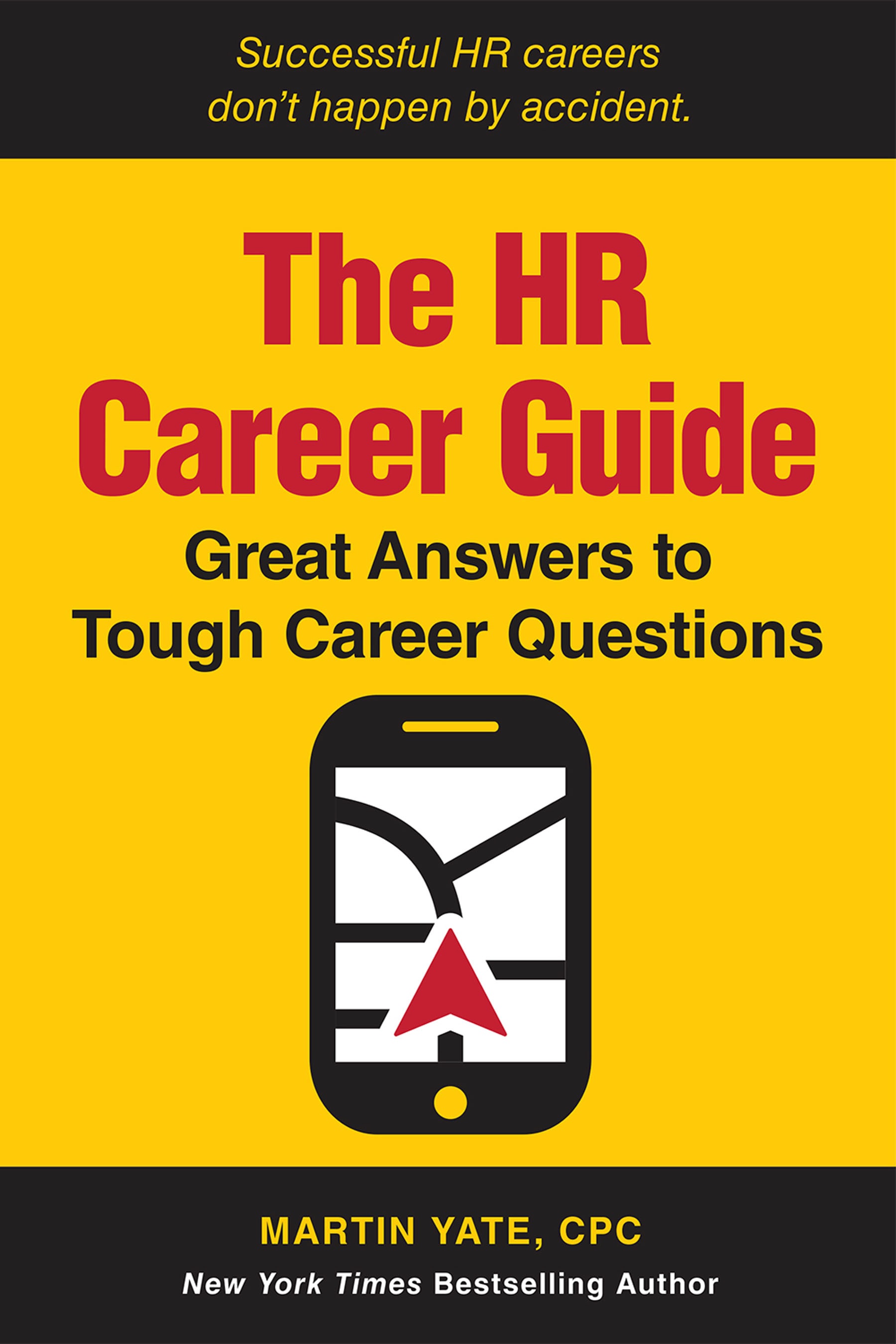 Book cover: The HR career guide: great answers to tough career questions