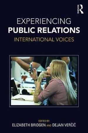 Book cover: Experiencing public relations : international voices
