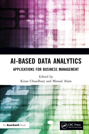 Book cover: Ai-based data analytics : applications for business management