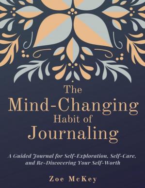 Book cover: The Mind-changing habit of journaling