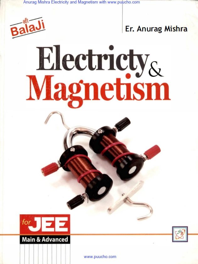 Book cover: Electricity & magnetism for JEE: main and advance.
