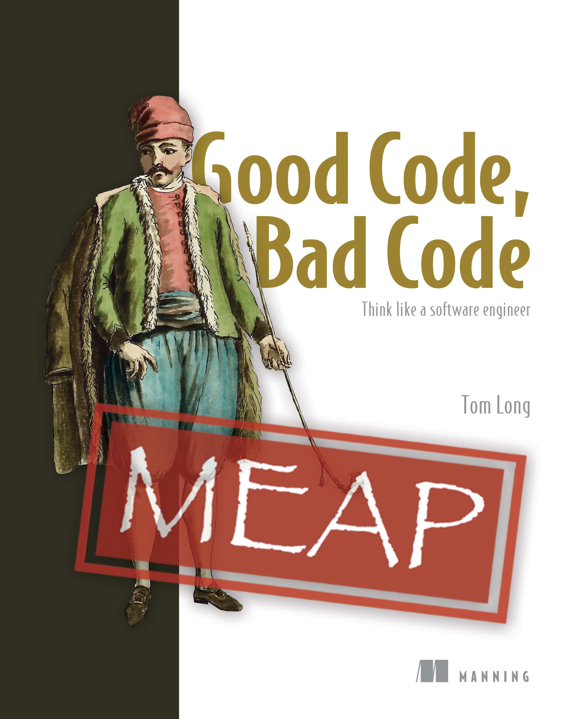 Book cover: Good code, bad code: think like a software engineer