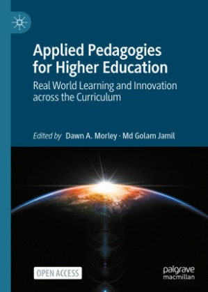 Book cover: Applied pedagogies for higher education : real world learning and innovation across the curriculum